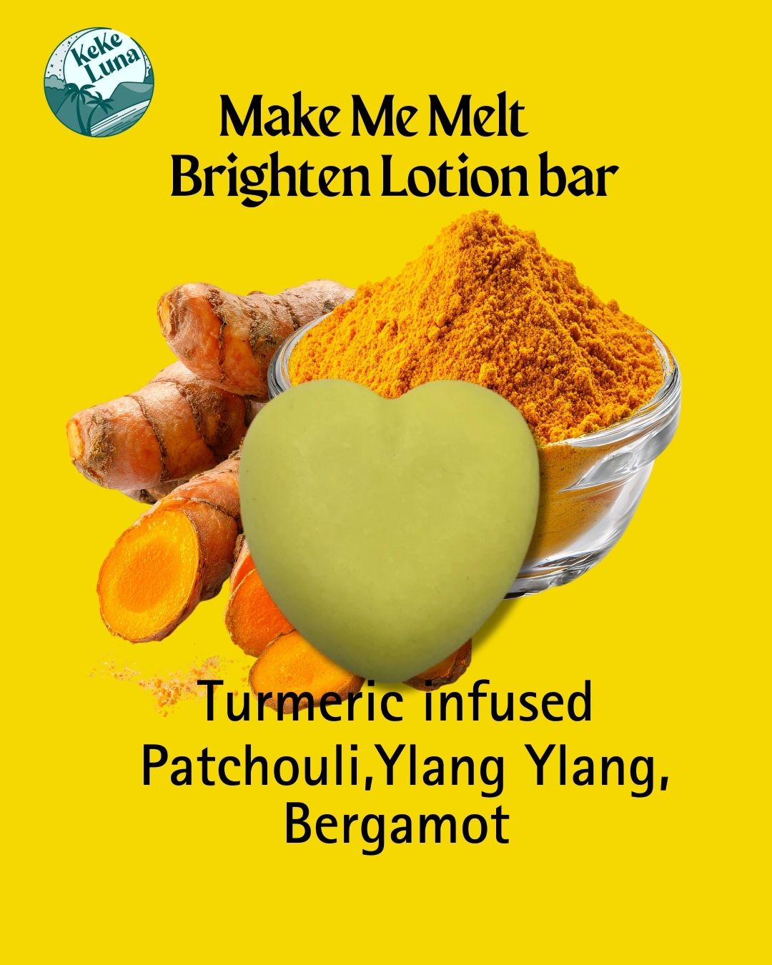 Make Me Melt -Brighten Lotion Bar